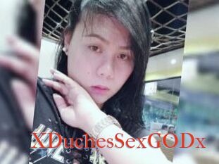 XDuchesSexGODx