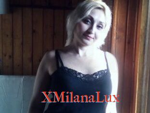 XMilanaLux