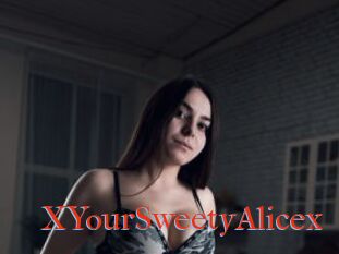 XYourSweetyAlicex