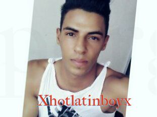 Xhotlatinboyx
