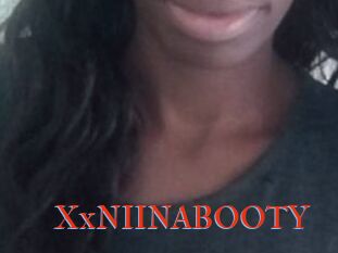 XxNIINABOOTY