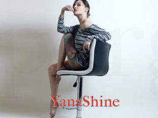 YanaShine