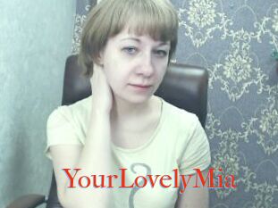 YourLovelyMia