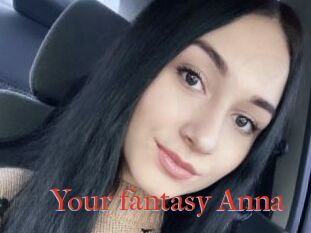 Your_fantasy_Anna