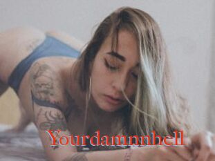 Yourdamnnhell