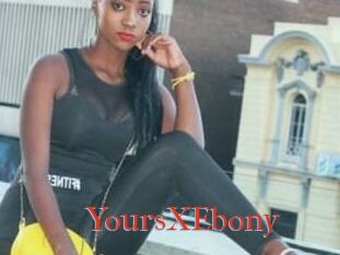 YoursXEbony