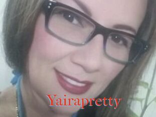 Yairapretty