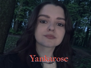 Yankarose