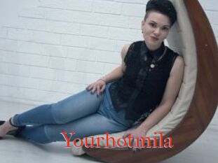 Yourhotmila