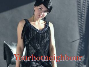 Yourhotneighbour