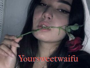 Yoursweetwaifu