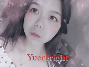 Yuerbright